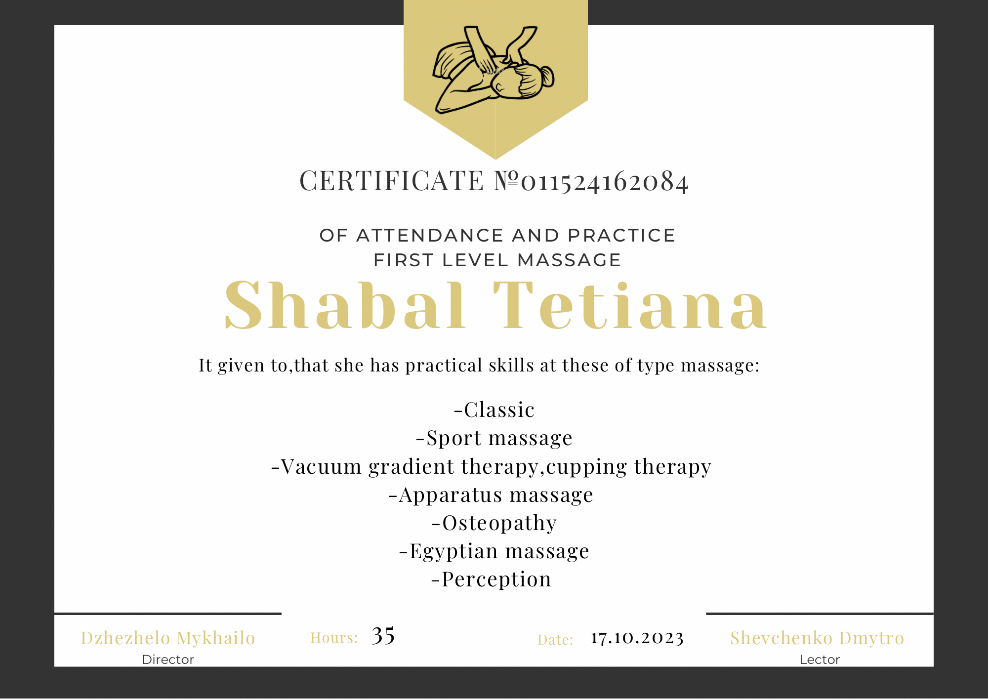 Приклад сертифіката першого рівня масажу MY BODY — Certificate of Attendance and Practice